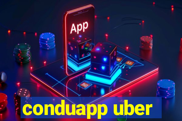 conduapp uber